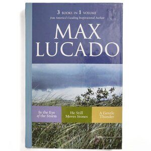 3in1 In the Eye of the Storm/He Still Moves Stones/A Gentle Thunder - Lucado NEW